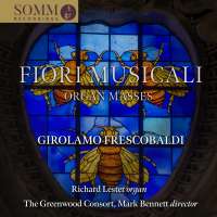 Frescobaldi: Fiori musicali - Organ Masses