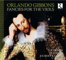 Gibbons: Fancies for the Viols