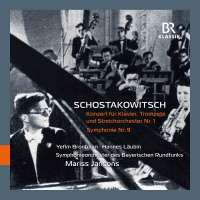Shostakovich: Concerto for Piano, Trumpet and String Orchestra No. 1; Symphony No. 9