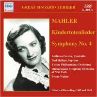 Mahler: Symphony 4, Kindertotenlieder