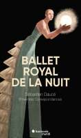 WYCOFANY   Le Ballet Royal de la nuit