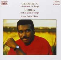 GERSHWIN: 6 Songs / COREA: Children's Songs