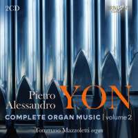 Yon: Complete Organ Music Vol. 2