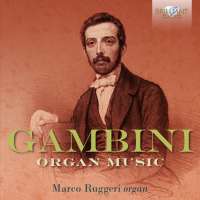 Gambini: Organ Music