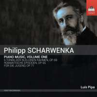 Scharwenka: Piano Music Vol. 1