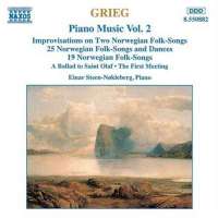 Grieg: Piano Music, Vol. 2 - Improvisations on 2 Norwegian Folk Songs, 25 Norwegian Folk Songs and Dances