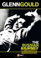 Gould Glenn: The Russian Journey
