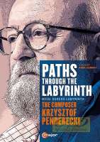 Penderecki: Paths through the labyrinth