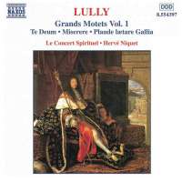 LULLY: Grands motets vol. 1