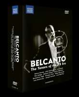 Bel Canto - The Tenors of the 78 Era
