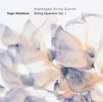 Holmboe: String Quartets Vol. 1