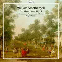 Smethergell: Six Overtures Op. 5