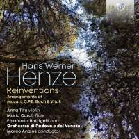 Henze: Reinventions - Arrangements of Mozart, C.P.E. Bach & Vitali