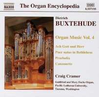 BUXTEHUDE: Organ Music, Vol. 4