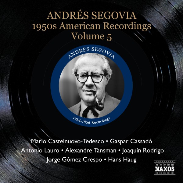 SEGOVIA - American recordings Vol. 5