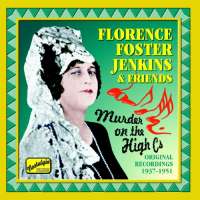 Jenkins, Florence Foster: Murder on the High Cs