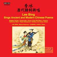 Lee Bing Sings Ancient and Modern Chinese Poems