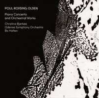 Olsen: Piano Concerto and Orchestral Works