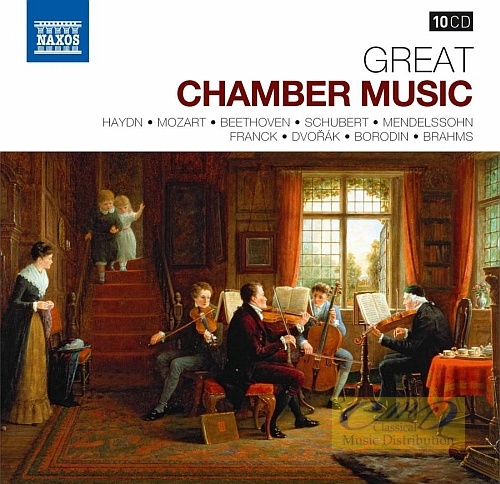 Great Chamber Music - Haydn, Mozart, Beethoven, Schubert, Mendelssohn, ...