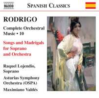 Rodrigo: Songs and Madrigals