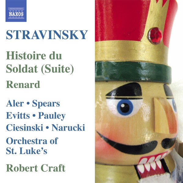 Stravinsky: Histoire du Soldat Suite, Renard