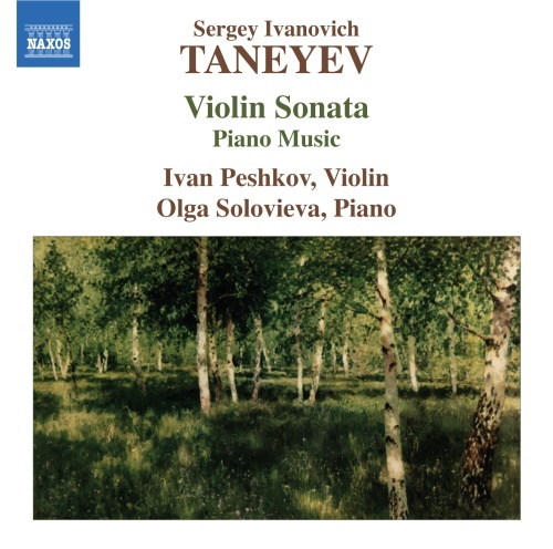 Taneyev: Violin Sonata, Piano Music