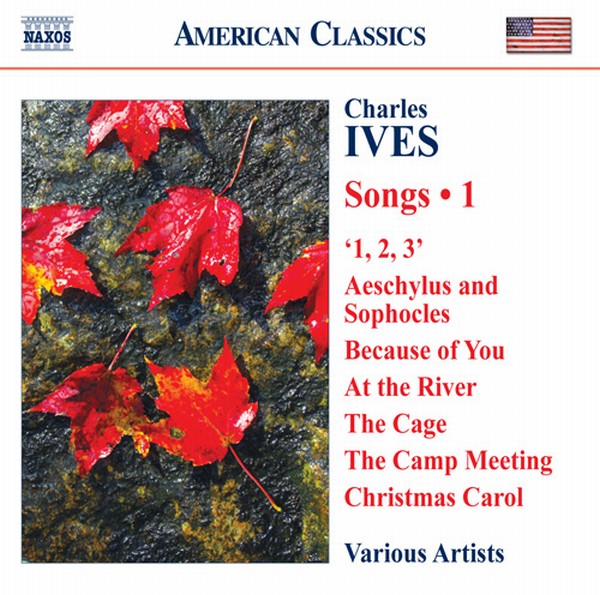 Ives : Songs Vol. 1
