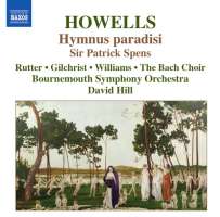 Howells: Hymnus paradisi