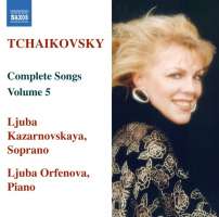 Tchaikovsky: Complete Songs Vol. 5