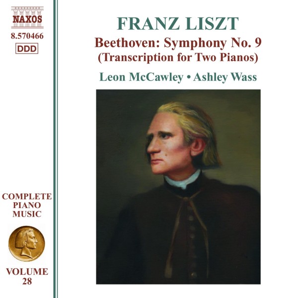 Liszt – Beethoven: Symphony No. 9 ,Transcription for 2 pianos  (Liszt Edition • 28)
