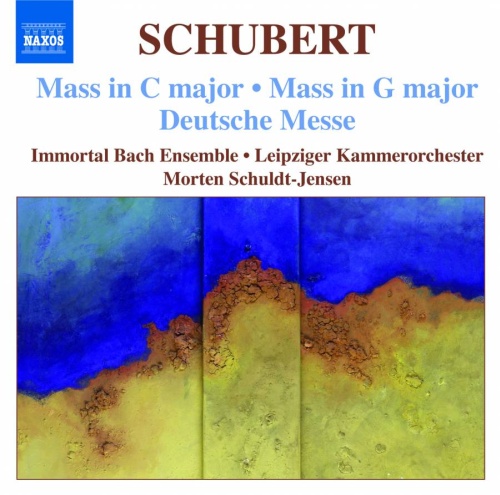 Schubert: Mass No. 4 in C major, Mass No. 2 in G major, Deutsche Messe