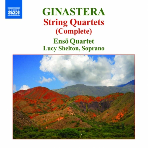 Ginastera: String Quartets Nos. 1 - 3