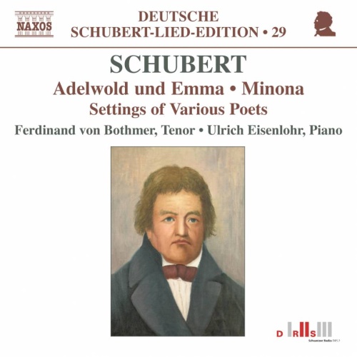 Schubert: Adelwold und Emma, Minona, Settings of Various Poets