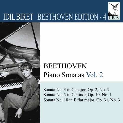 IDIL BIRET BEETHOVEN EDITION 4 - Piano Sonatas Vol. 2 - Nos.3, 5 & 18