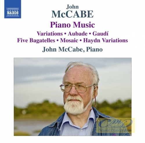 McCabe, John: Piano Music - Variations; Aubade; Gaudí; ...