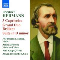 Hermann: 3 Capriccios, Grand Duo Brillant, Suite