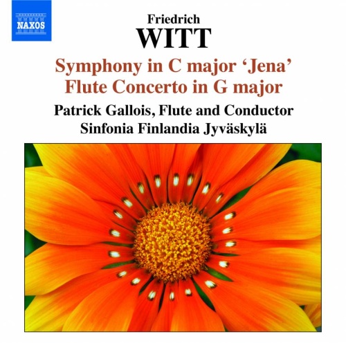 Witt: Symphony in C major ‘Jena’ & in A major, Flute Concerto in G major Op. 8