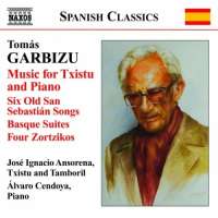 GARBIZU Tomás: Music for Txistu and Piano