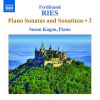 Ries: Piano Sonatas & Sonatinas Vol. 3