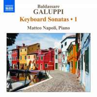 Galuppi: Keyboard Sonatas Vol. 1