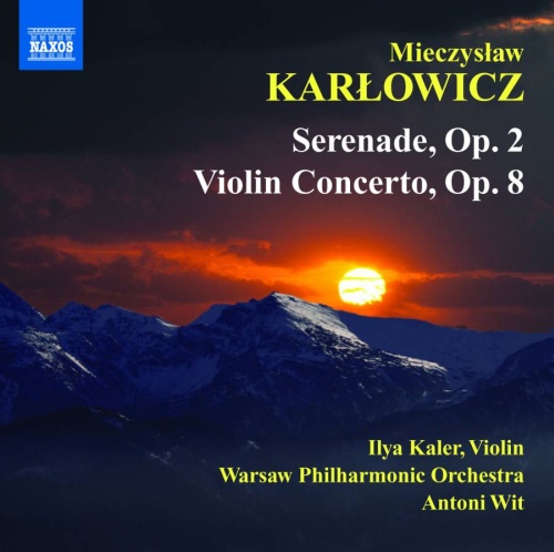 Karłowicz: Serenade Op. 2, Violin Concerto Op. 8