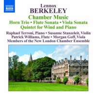 Berkeley: Chamber Music -  Horn Trio / Flute Sonatina / Viola Sonata / Piano Quintet
