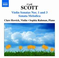 Scott: Violin Sonatas Nos. 1 & 3