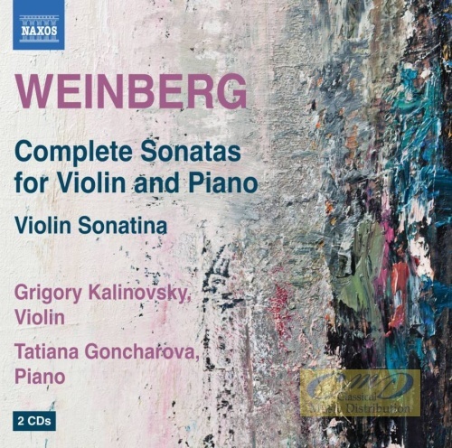 WEINBERG: Complete Sonatas for Violin and Piano; Violin Sonatina