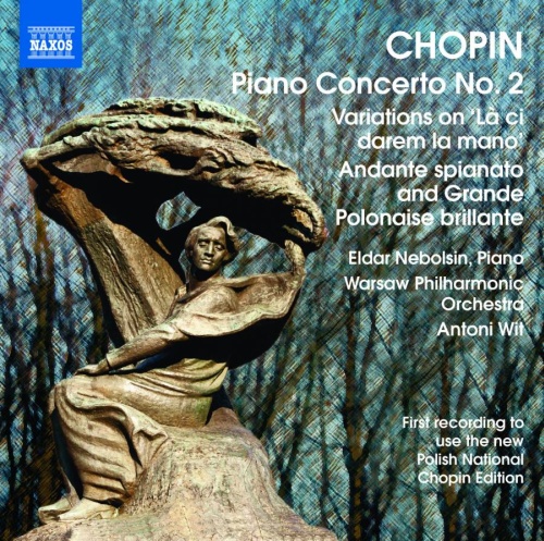 CHOPIN: Piano Concerto No. 2, Variations on La ci darem, Andante spianato and Grande polonaise brillante (nagranie wg nowego wydania narodowego)