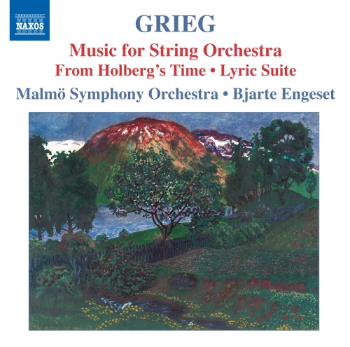 GRIEG: Music for String Orchestra - From Holberg’s Time, Lyric Suite
