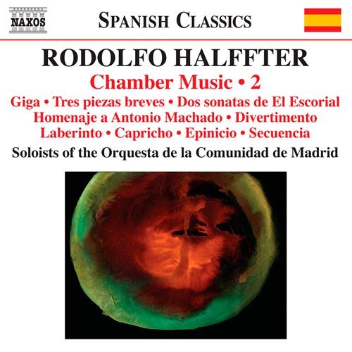 Halffter:  Chamber Music Vol. 2