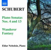 SCHUBERT: Piano Sonatas Nos. 4 & 13, Wanderer Fantasy