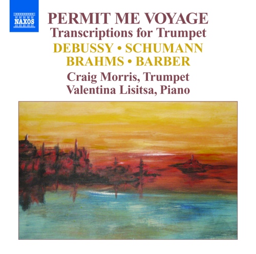 PERMIT ME VOYAGE - transkrypcje na trąbkę i fortepian: Debussy, Schumann, Brahms, Barber