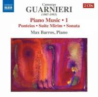 Mozart Camargo Guarnieri: Piano Music Vol. 1